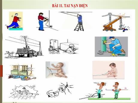 Bài giảng Công nghệ 8 (Kết nối tri thức) - Bài 11: Tai nạn điện