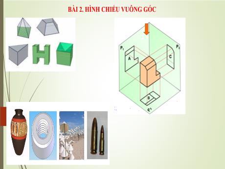 Bài giảng Công nghệ 8 (Kết nối tri thức) - Bài 2: Hình chiếu vuông góc