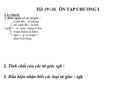 Bài giảng Hình học 8 - Tiết 19+20: Ôn tập chương I