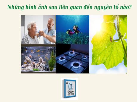 Bài giảng Hóa học 8 - Bài 24: Tính chất của Oxi (Tiết 1)