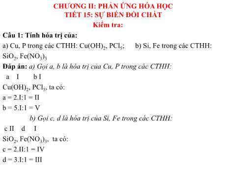 Bài giảng Hóa học 8 - Tiết 15: Sự biến đổi chất