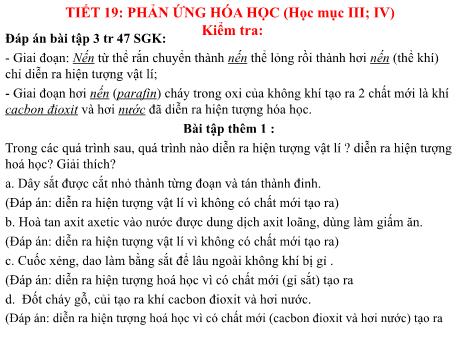 Bài giảng Hóa học 8 - Tiết 19: Phản ứng hóa học - Năm học 2022-2023