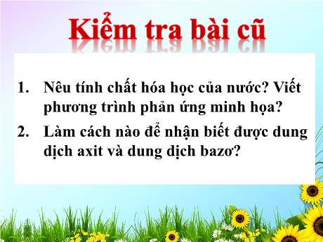 Bài giảng Hóa học 8 - Tiết 46: Axit - Bazơ - Muối (Tiết 1)