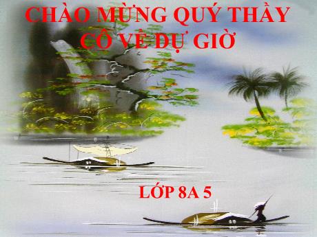 Bài giảng Ngữ văn 8 (Kết nối tri thức) - Tiết 11: Từ tượng hình, từ tượng thanh