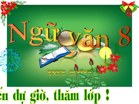 Bài giảng Ngữ văn 8 - Tiết 39: Thông tin về ngày trái đất năm 2000