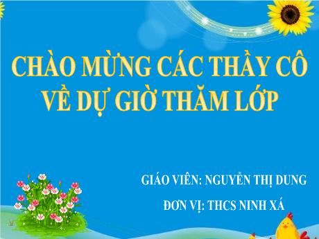 Bài giảng Toán 8 (Kết nối tri thức) - Tiết 1: Đơn thức - Nguyễn Thị Dung