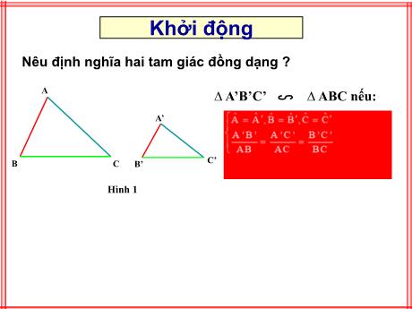 Bài giảng Toán 8 - Tiết 44: Trường hợp đồng dạng thứ nhất