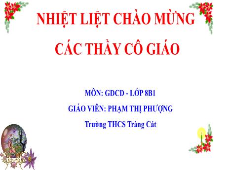 Bài giảng Giáo dục công dân 8 (Kết nối tri thức) - Bài 6: Xác định mục tiêu cá nhân - Phạm Thị Phượng