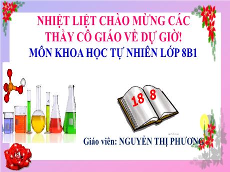Bài giảng Khoa học tự nhiên 8 (Kết nối tri thức) - Bài 1: Sử dụng một số hóa chất, thiết bị cơ bản trong phòng thí nghiệm - Trường THCS Tràng Cát