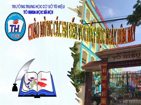 Bài giảng Ngữ văn 8 (Cánh diều) - Bài: Chiếu dời đô - Trường THCS Tô Hiệu