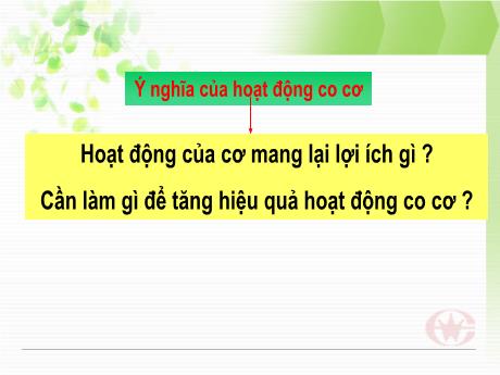Bài giảng Sinh học 8 (Cánh diều) - Bài: Hoạt động của cơ - Trường THCS Nguyễn Chuyên Mỹ