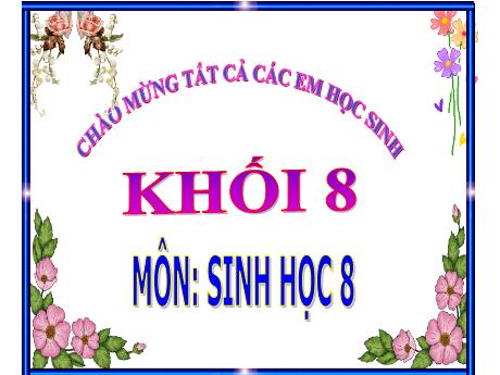 Bài giảng Sinh học 8 - Chương 6 - Tiết 31: Trao đổi chất - Trường THCS Nguyễn Chuyên Mỹ