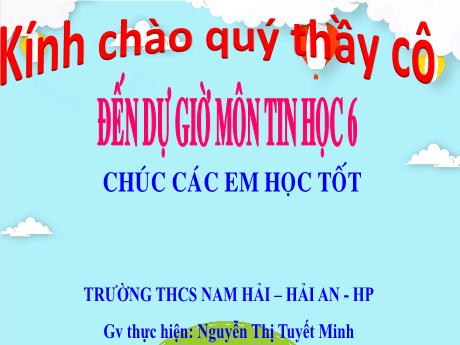 Bài giảng Tin học 6 (Kết nối tri thức) - Bài 5: Internet - Trường THCS Nam Hải