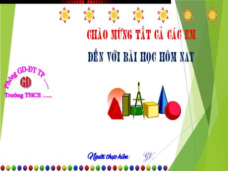 Bài giảng Toán 8 (Cánh diều) - Bài tập cuối chương 2 - Trường THCS Nguyễn Chuyên Mỹ