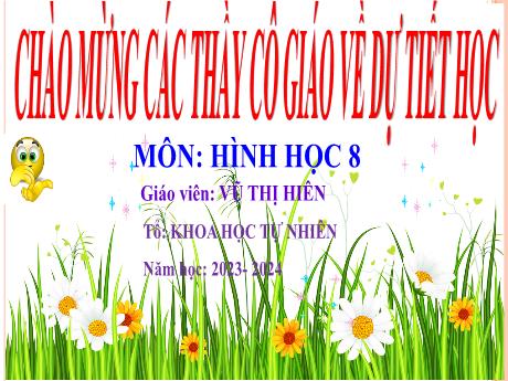Bài giảng Toán 8 (Cánh diều) - Chương 4 - Bài 1: Hình chóp tam giác đều (Tiết 1) - Trường THCS Tràng Cát