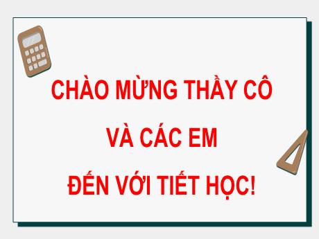 Bài giảng Toán 8 (Kết nối tri thức) - Bài 2: Ứng dụng của định lí Thalès - Trường THCS Nam Hải