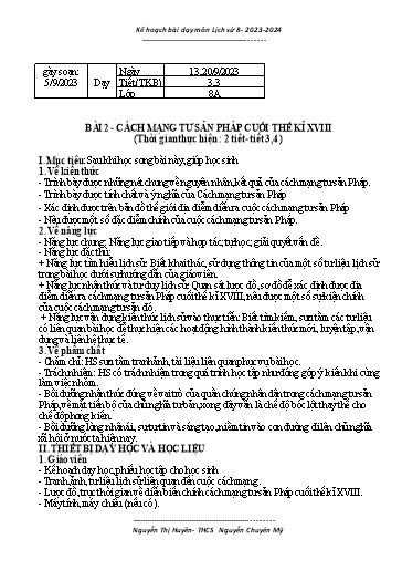 Giáo án Lịch sử 8 (Cánh diều) - Bài 2: Cách mạng tư sản pháp cuối thế kỉ XVIII (Tiết 3+4) - Năm học 2023-2024 - Trường THCS Nguyễn Chuyên Mỹ
