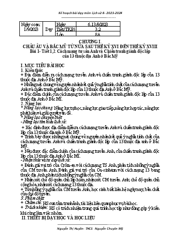 Kế hoạch bài dạy Lịch sử 8 (Kết nối tri thức) - Chương 1 - Bài 1: Cách mạng tư sản Anh và chiến tranh độc lập của 13 thuộc địa Anh ở Bắc Mỹ - Năm học 2023-2024 - Nguyễn Thị Huyền